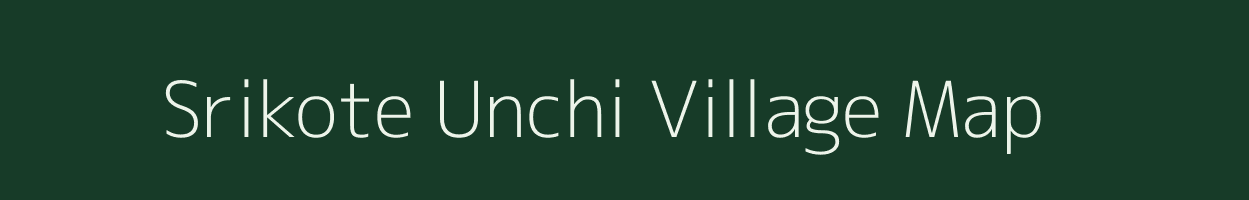 Srikote Unchi village map in Uttarakhand