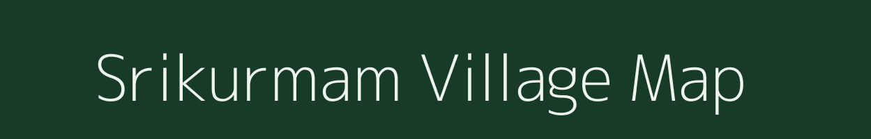 Srikurmam village map in Andhra Pradesh