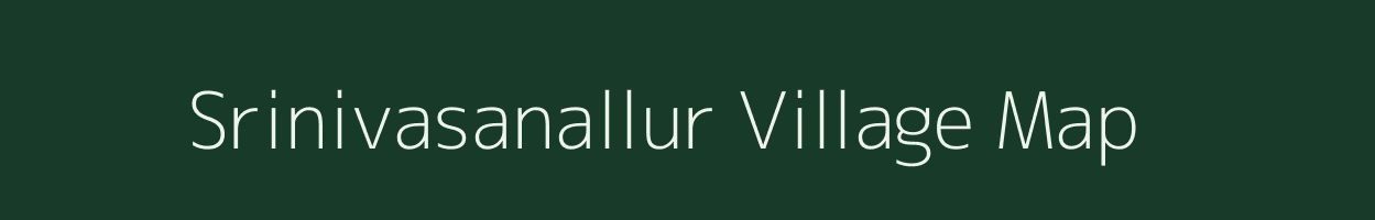Srinivasanallur village map in Tamil Nadu