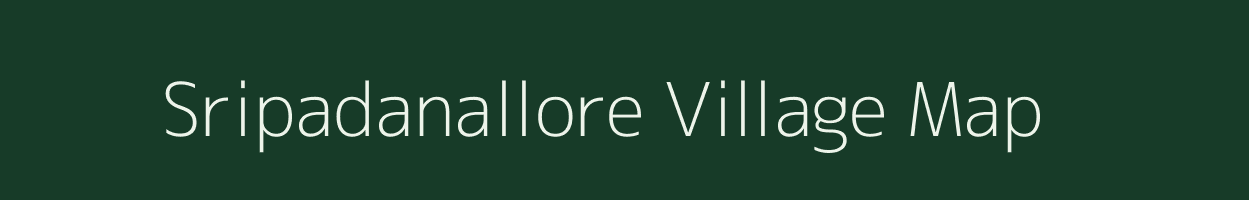 Sripadanallore village map in Tamil Nadu