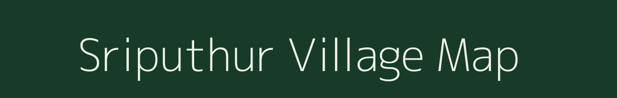 Sriputhur village map in Tamil Nadu