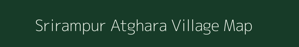 Srirampur Atghara village map in West Bengal