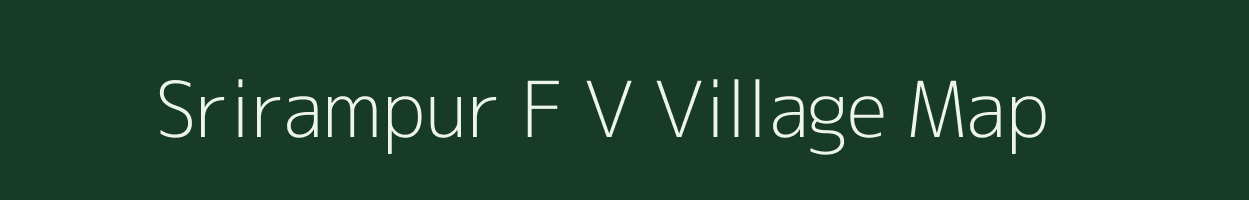 Srirampur F V village map in Assam