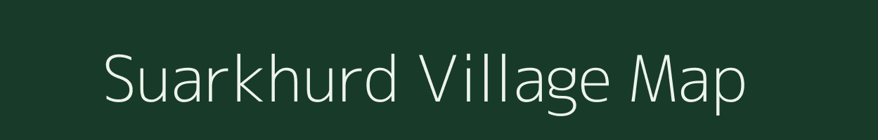 Suarkhurd village map in Uttar Pradesh