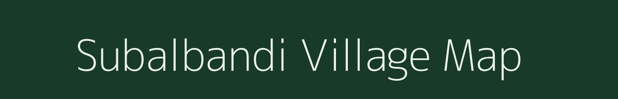 Subalbandi village map in West Bengal