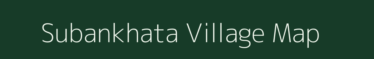 Subankhata village map in Assam