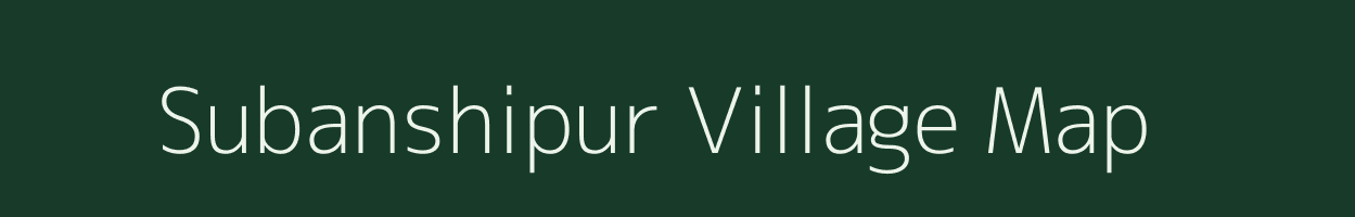 Subanshipur village map in Uttar Pradesh