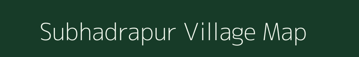 Subhadrapur village map in Odisha