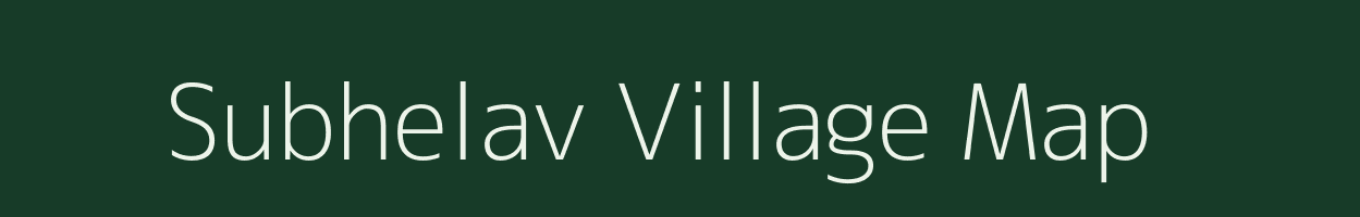 Subhelav village map in Gujarat