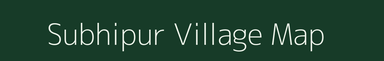 Subhipur village map in West Bengal