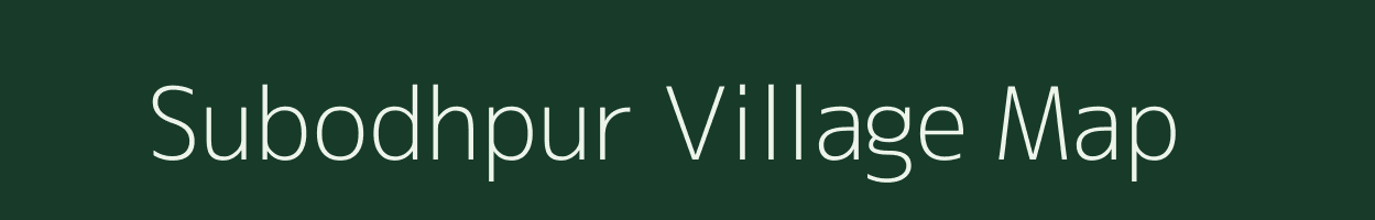 Subodhpur village map in West Bengal