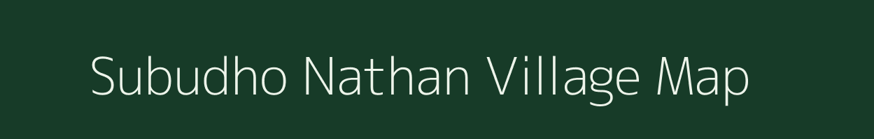 Subudho Nathan village map in Bihar