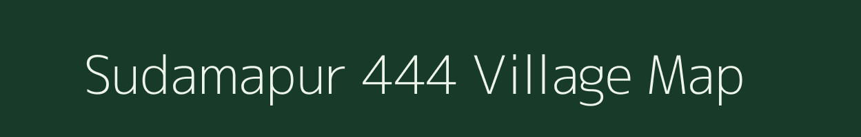 Sudamapur 444 village map in Madhya Pradesh