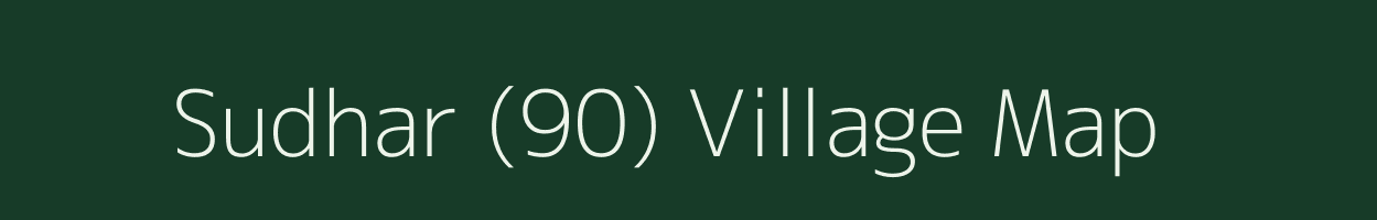 Sudhar (90) village map in Punjab