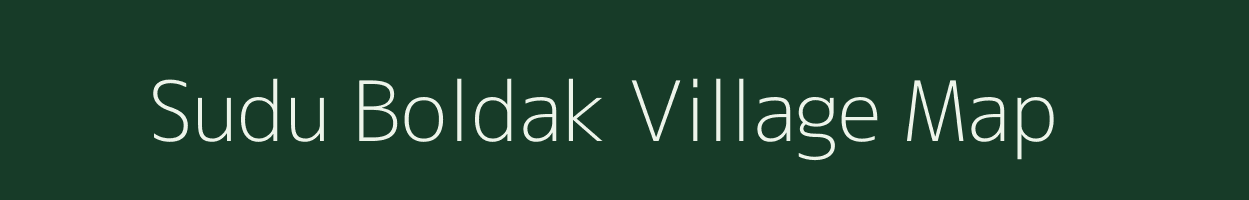 Sudu Boldak village map in Meghalaya