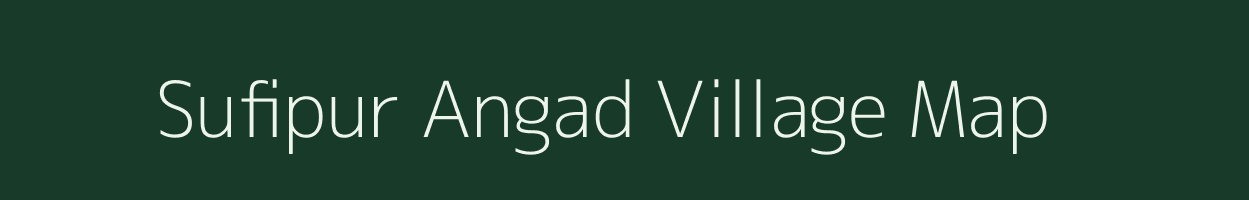 Sufipur Angad village map in Uttar Pradesh