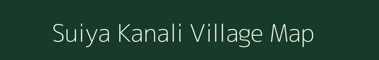 Suiya Kanali village map in Jharkhand