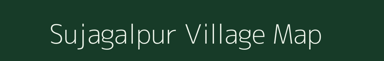 Sujagalpur village map in West Bengal