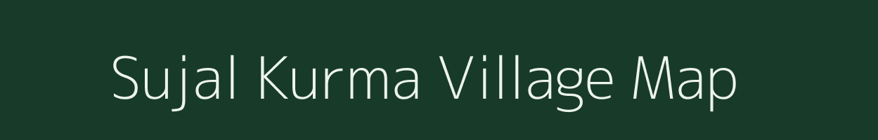 Sujal Kurma village map in Bihar