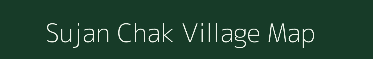 Sujan Chak village map in West Bengal