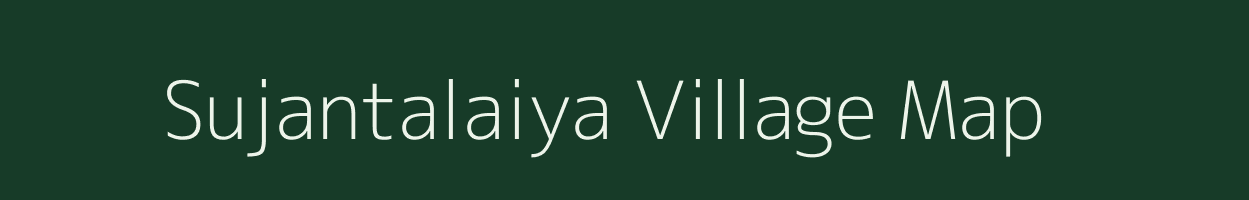 Sujantalaiya village map in Madhya Pradesh