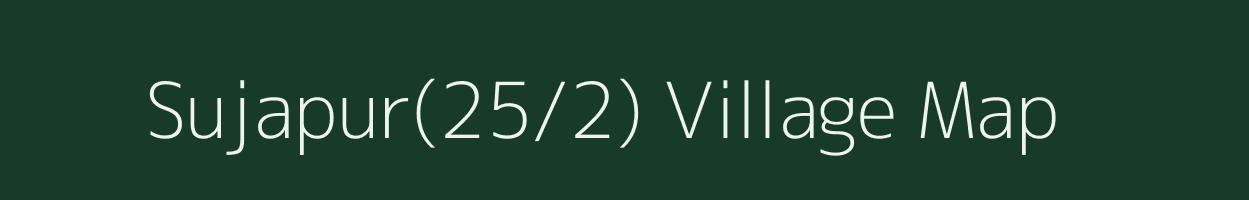 Sujapur(25/2) village map in Haryana