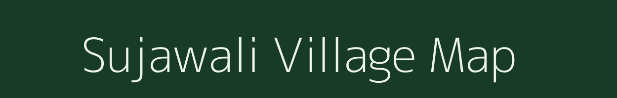 Sujawali village map in Uttar Pradesh