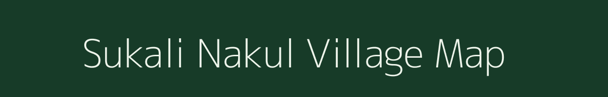 Sukali Nakul village map in Maharashtra