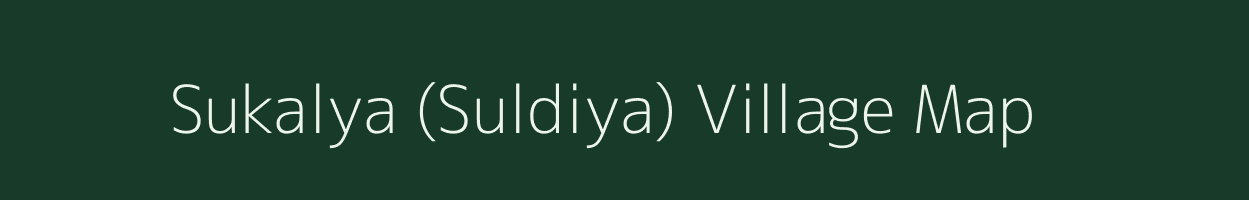 Sukalya (Suldiya) village map in Madhya Pradesh