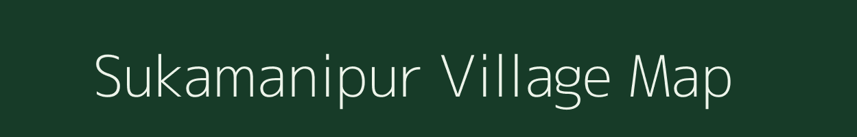 Sukamanipur village map in Odisha