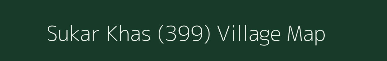 Sukar Khas (399) village map in Himachal Pradesh