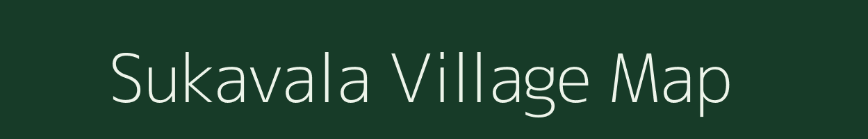 Sukavala village map in Gujarat