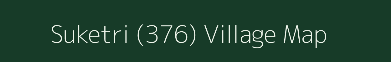 Suketri (376) village map in Haryana