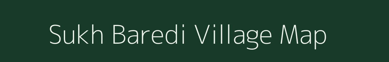 Sukh Baredi village map in Rajasthan