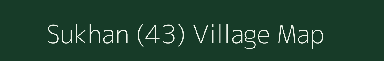 Sukhan (43) village map in Himachal Pradesh