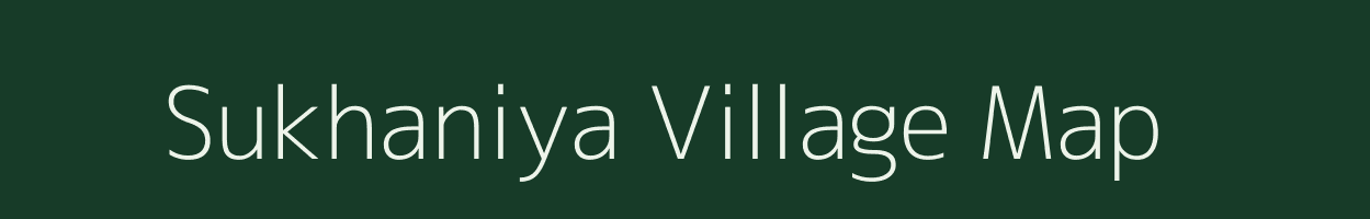 Sukhaniya village map in Rajasthan