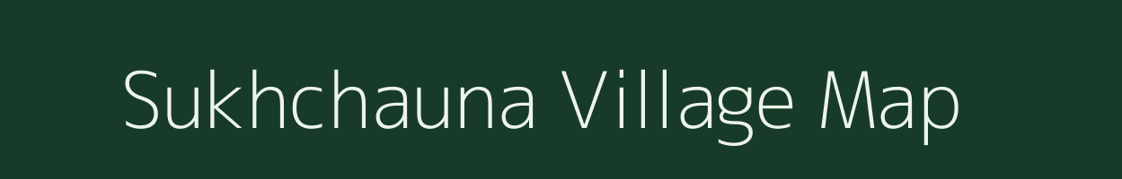 Sukhchauna village map in Uttarakhand