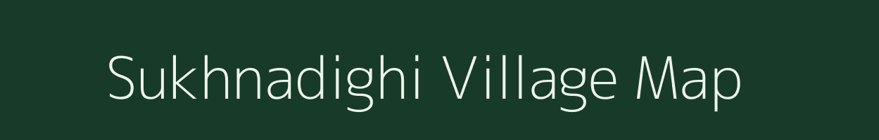 Sukhnadighi village map in West Bengal