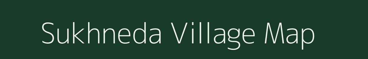 Sukhneda village map in Madhya Pradesh