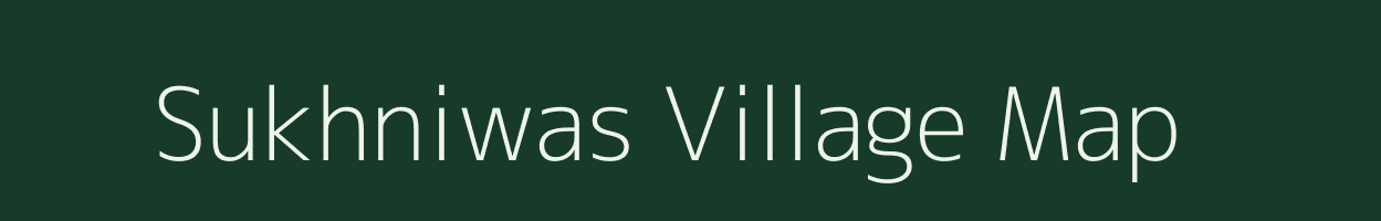 Sukhniwas village map in Madhya Pradesh