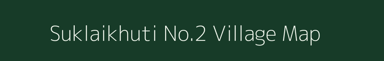 Suklaikhuti No.2 village map in Assam