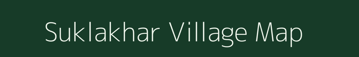 Suklakhar village map in Chhattisgarh