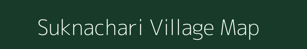 Suknachari village map in Tripura