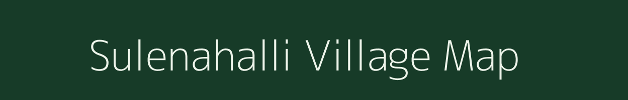 Sulenahalli village map in Karnataka