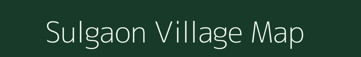 Sulgaon village map in Maharashtra