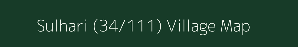 Sulhari (34/111) village map in Himachal Pradesh