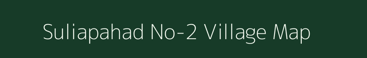 Suliapahad No-2 village map in Odisha