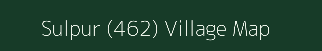 Sulpur (462) village map in Himachal Pradesh