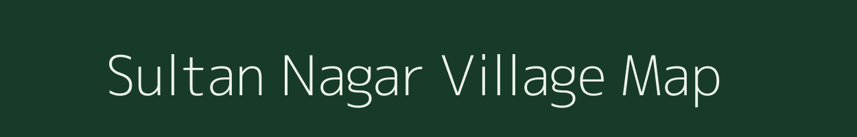 Sultan Nagar village map in Rajasthan