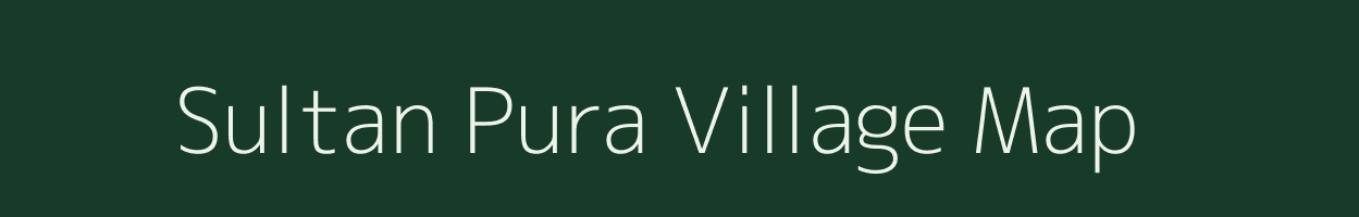 Sultan Pura village map in Uttar Pradesh